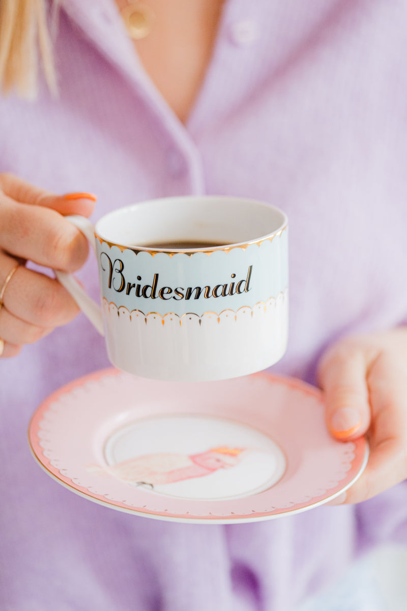 Teacup & Saucer - Bridesmaid