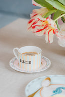 Bestie Teacup & Saucer