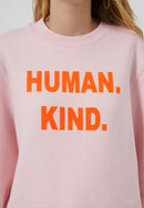 Human Kind Recycled Sweater - Crystal Rose