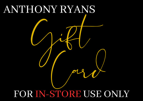 Anthony Ryans In-Store Gift Card